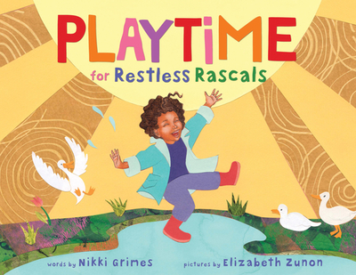 Playtime for Restless Rascals - Grimes, Nikki