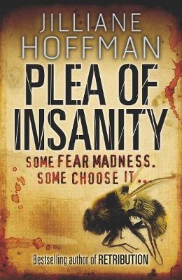 Plea of Insanity - Hoffman, Jilliane