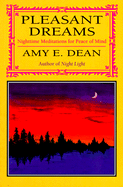 Pleasant Dreams: Nighttime Meditations for Peace of Mind