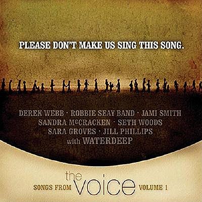 Please Don't Make Us Sing This Song: Songs from the Voice, Volume 1 - Chaffer, Don (Producer), and Couch, Frank (Producer)