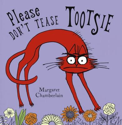 Please Don't Tease Tootsie - Chamberlain, Margaret