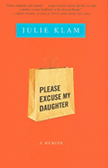 Please Excuse My Daughter