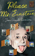 Please Mr. Einstein - Carriere, Jean-Claude