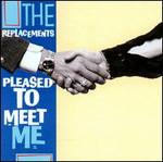 Pleased to Meet Me [Expanded Edition]