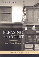 Pleasing the Court