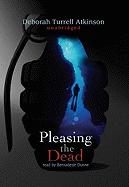 Pleasing the Dead