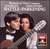 Pleasures of Their Company - Christopher Parkening & Kathleen Battle