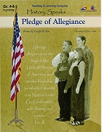 Pledge of Allegiance: History Speaks . . .