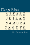 Pledge Rites: Code of Gentlemanly Behavior for Fraternity Pledges