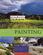 Plein Air Painting in Watercolor and Oil