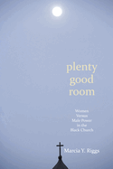 Plenty Good Room