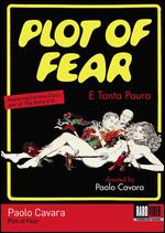 Plot of Fear - Paolo Cavara
