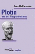 Plotin Und Der Neuplatonismus