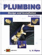 Plumbing: Design and Installation