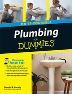 Plumbing Do-it-Yourself For Dummies - Prestly, Donald R.