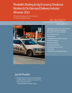 Plunkett's Sharing & Gig Economy, Freelance Workers & On-Demand Delivery Industry Almanac 2024: Sharing & Gig Economy, Freelance Workers & On-Demand Delivery Market Research, Statistics, Trends & Leading Companies