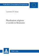 Pluralisation Religieuse Et Societe En Roumanie