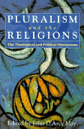 Pluralism and the Religions - May, John (Editor)