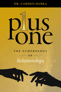Plus One: The Numerology of Relationships