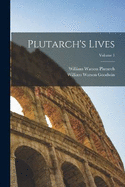 Plutarch's Lives; Volume 1