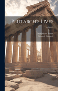 Plutarch's Lives; Volume 8