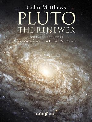 Pluto, the Renewer: Full Score - Matthews, Colin (Composer)