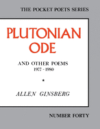 Plutonian Ode: And Other Poems 1977-1980