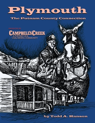 Plymouth: the Putnam County Connection - Todd A. Hanson