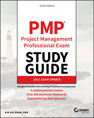 Pmp Project Management Professional Exam Study Guide: 2021 Exam Update - Heldman, Kim