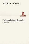 Posies choisies de Andr Chnier