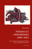 Po?mes Et Aphorismes (1989-2015)