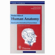 Pocket Atlas of Human Anatomy: Based on the International Nomenclature (Flexibook) - Feneis, Heinz, and Dauber, Wolfgang