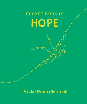 Pocket Book of Hope: For When Life Gets a Little Tough - Trigger Publishing