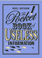Pocket Book of Useless Information