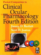 Pocket Companion to Clinical Ocular Pharmacology
