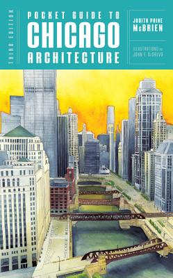 Pocket Guide to Chicago Architecture - McBrien, Judith Paine