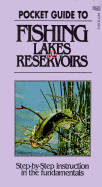 Pocket Guide to Fishing Lakes & Reservoirs