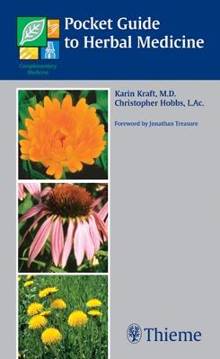 Pocket Guide to Herbal Medicine - Kraft, Karin, and Hobbs, Christopher
