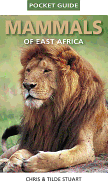 Pocket Guide to Mammals of East Africa