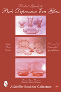 Pocket Guide to Pink Depression Era Glass