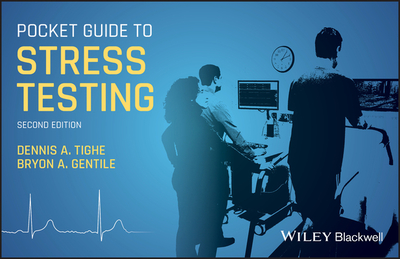 Pocket Guide to Stress Testing - Tighe, Dennis A (Editor), and Gentile, Bryon A (Editor)