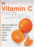 Pocket Healers:  Vitamin C