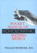 Pocket Manual of Homeopathic Materia Medica - Boericko, W.
