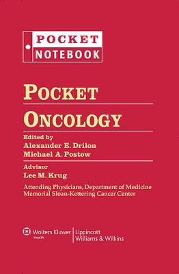 Pocket Oncology - Drilon, Alexander (Editor), and Postow, Michael (Editor)