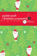 Pocket Posh Christmas Crosswords 3: 75 Puzzles