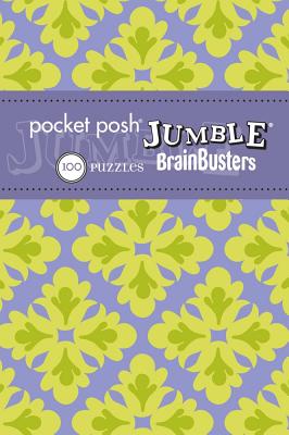 Pocket Posh Jumble Brainbusters 2: 100 Puzzles - The Puzzle Society