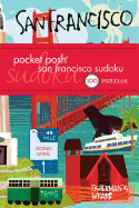 Pocket Posh San Francisco Sudoku: 100 Puzzles
