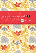 Pocket Posh Sukendo 2: 100 Puzzles
