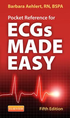 Pocket Reference for Ecgs Made Easy - Aehlert, Barbara J, Msed, RN