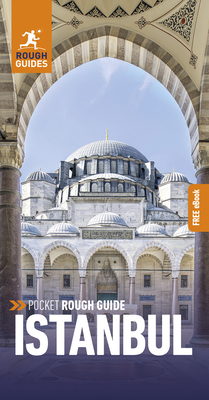 Pocket Rough Guide Istanbul: Travel Guide with Free eBook - Guides, Rough